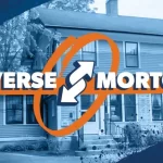 How Does a Reverse Mortgage Work?